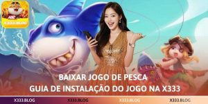 Baixar Jogo de Pesca – Guia de Instalação do Jogo na X333