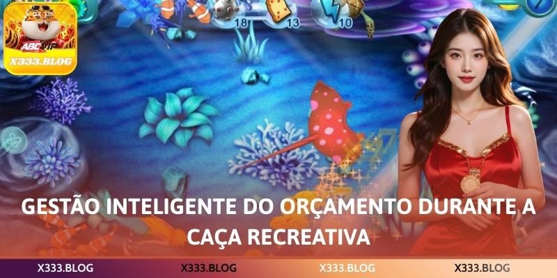 Gestão inteligente do orçamento durante a caça recreativa