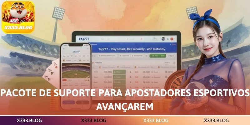 Pacote de suporte para apostadores esportivos avançarem