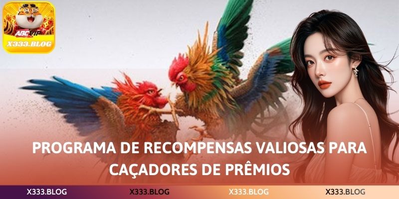 Programa de recompensas valiosas para caçadores de prêmios