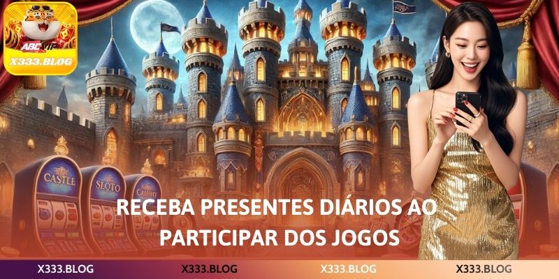 Receba presentes diários ao participar dos jogos
