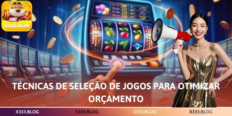 Técnicas de Seleção de Jogos para Otimizar Orçamento